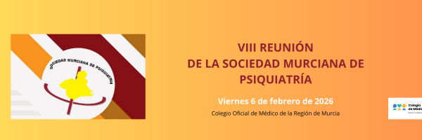 _gugluREUNION PSIQ 6 FEBRERO VII REUNIÓN DE LA SOCIEDAD MURCIANA DE PSIQUIATRÍA